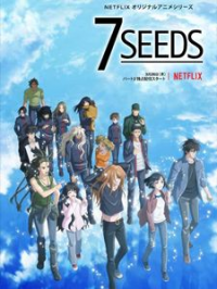7 Seeds Saison 2 en streaming français 7 Seeds Saison 2 en streaming français