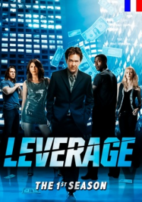 Leverage - Les Justiciers saison 1 épisode 3 Leverage - Les Justiciers saison 1 épisode 3
