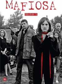 Mafiosa Saison 1 en streaming français Mafiosa Saison 1 en streaming français