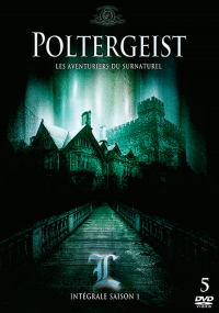 Poltergeist : les aventuriers du surnaturel Saison 1 en streaming français Poltergeist : les aventuriers du surnaturel Saison 1 en streaming français