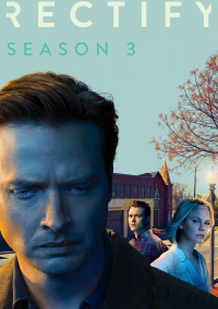 Rectify saison 3 épisode 1 Rectify saison 3 épisode 1