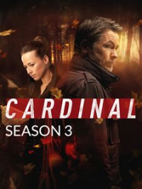 Cardinal Saison 3 en streaming français Cardinal Saison 3 en streaming français