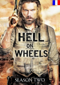 Hell On Wheels : l'Enfer de l'Ouest saison 2 épisode 2 Hell On Wheels : l'Enfer de l'Ouest saison 2 épisode 2