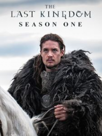 The Last Kingdom saison 1 épisode 8 The Last Kingdom saison 1 épisode 8