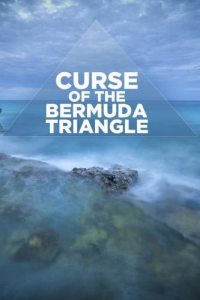 Curse of the Bermuda Triangle saison 1