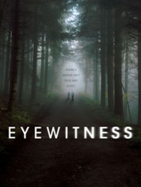 Eyewitness Saison 1 en streaming français Eyewitness Saison 1 en streaming français