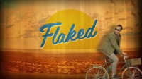 Flaked saison 1