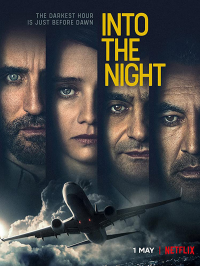 Into The Night Saison 2 en streaming français Into The Night Saison 2 en streaming français