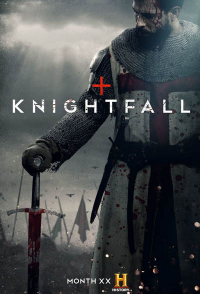 Knightfall Saison 1 en streaming français