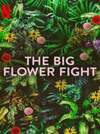 La Grande Bataille des fleurs streaming La Grande Bataille des fleurs streaming