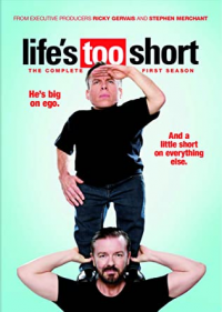 Life's Too Short saison 1