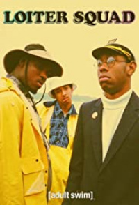 Loiter Squad streaming Loiter Squad streaming