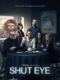 Shut Eye Saison 2 en streaming français Shut Eye Saison 2 en streaming français