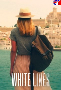 White Lines saison 1 épisode 4