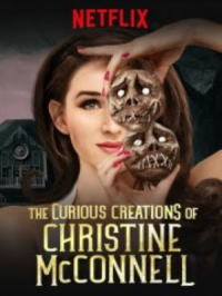 Les curieuses créations de Christine McConnell saison 1
