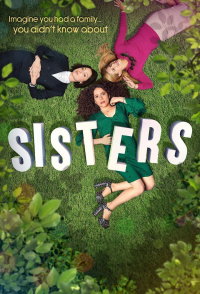 Sisters saison 1 épisode 3 Sisters saison 1 épisode 3