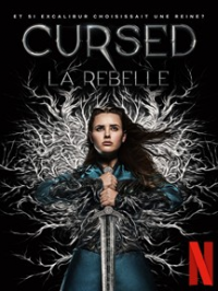 CURSED : LA REBELLE streaming