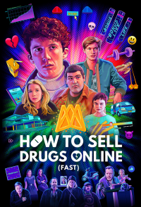 How To Sell Drugs Online (Fast) saison 2 épisode 2 How To Sell Drugs Online (Fast) saison 2 épisode 2