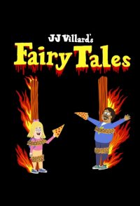 JJ Villard's Fairy Tales Saison 1 en streaming français JJ Villard's Fairy Tales Saison 1 en streaming français
