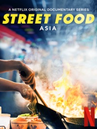 Street Food: Asie streaming Street Food: Asie streaming