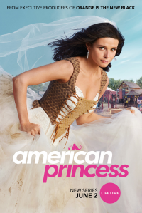 American Princess Saison 1 en streaming français American Princess Saison 1 en streaming français