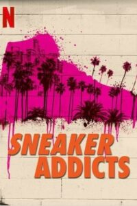 Sneaker Addicts saison 1 épisode 3
