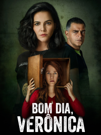 Bom Dia, Verônica streaming