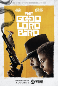 The Good Lord Bird saison 1 épisode 3 The Good Lord Bird saison 1 épisode 3