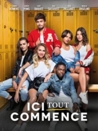 Ici Tout Commence streaming Ici Tout Commence streaming