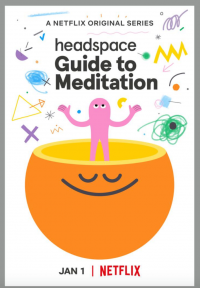 Le guide Headspace de la méditation saison 1 épisode 2 Le guide Headspace de la méditation saison 1 épisode 2