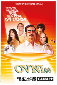 OVNI(s) Saison 1 en streaming français OVNI(s) Saison 1 en streaming français