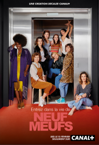 Neuf meufs Saison 1 en streaming français Neuf meufs Saison 1 en streaming français