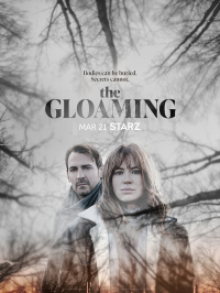The Gloaming Saison 1 en streaming français The Gloaming Saison 1 en streaming français