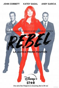 Rebel Saison 1 en streaming français Rebel Saison 1 en streaming français
