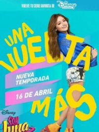 Soy Luna saison 3 épisode 1 Soy Luna saison 3 épisode 1