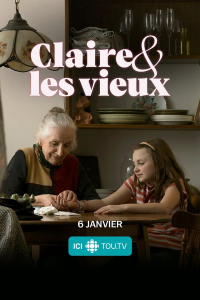 Claire et les vieux streaming Claire et les vieux streaming