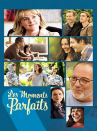 LES MOMENTS PARFAITS saison 1 épisode 4 LES MOMENTS PARFAITS saison 1 épisode 4