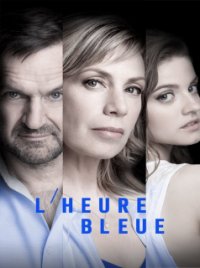 L'heure Bleue (L’Heure Bleue) saison 5