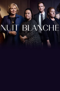 Nuit blanche saison 1 épisode 7 Nuit blanche saison 1 épisode 7
