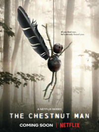 OCTOBRE (The Chestnut Man) streaming