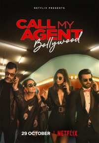 Call My Agent: Bollywood Saison 1 en streaming français Call My Agent: Bollywood Saison 1 en streaming français