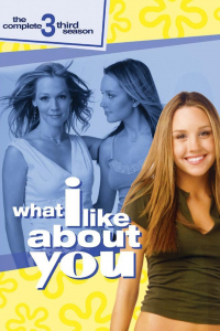 Ce que j'aime chez toi (What I Like About You) Saison 3 en streaming français