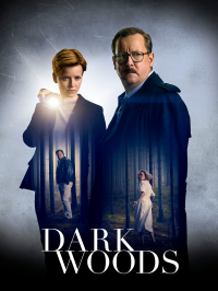 Dark Woods streaming Dark Woods streaming