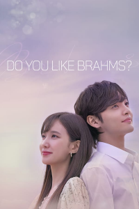 Do You Like Brahms ? saison 1 épisode 13 Do You Like Brahms ? saison 1 épisode 13