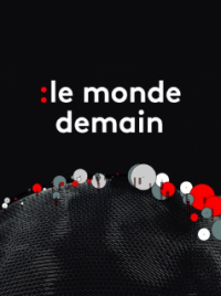 Le Monde de Demain saison 1 épisode 4