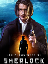 Les chroniques de Sherlock Saison 1 en streaming français Les chroniques de Sherlock Saison 1 en streaming français