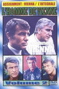 L'homme de Vienne (Assignment Vienna) Saison 1 en streaming français L'homme de Vienne (Assignment Vienna) Saison 1 en streaming français