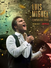 Luis Miguel : La série saison 3