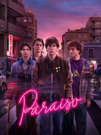 Paradise (Paraíso) Saison 2 en streaming français