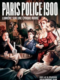 Paris police 1900 saison 1 épisode 4 Paris police 1900 saison 1 épisode 4